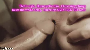 You’re his now.